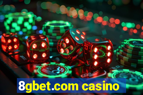 8gbet.com casino